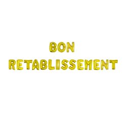 kit ballons aluminium "bon rétablissement" or 17pcs 41cm